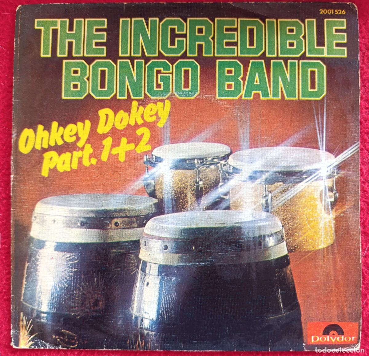 Discos de vinilo: THE INCREDIBLE BONGO BAND &lrm;&ndash; OHKEY DOKEY PARTS 1 + 2 7&rdquo; 1974 FUNK SOUL