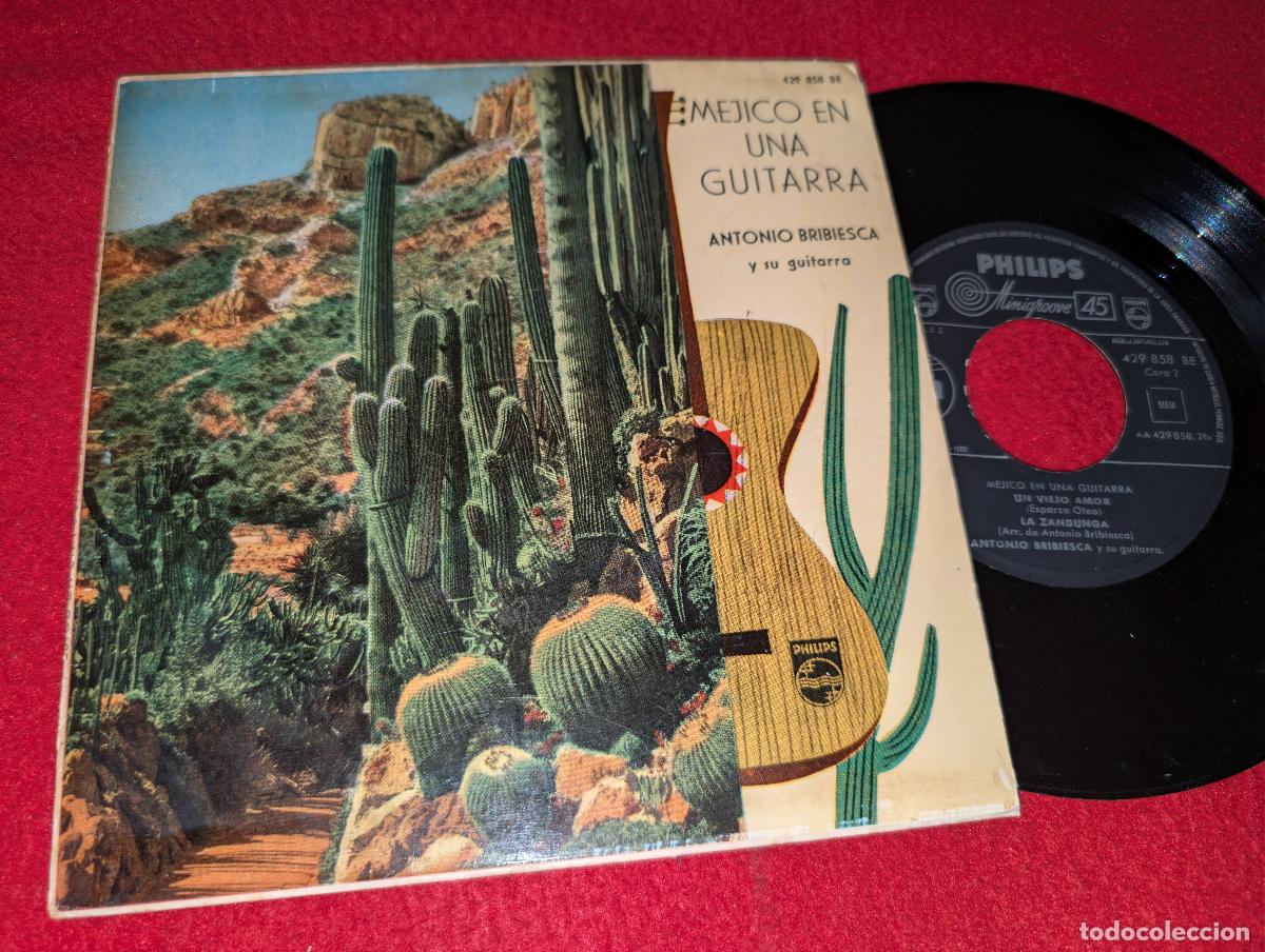 Discos de vinilo: ANTONIO BRIBIESCA&SU GUITARRA Mejico en una guitarra. La borrachita/La rondalla +2 EP 7'' 1960 SPAIA