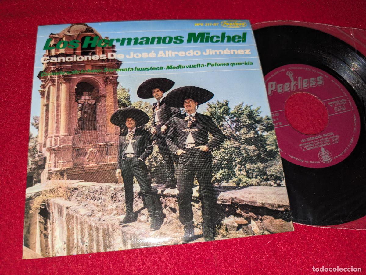 Discos de vinilo: LOS HERMANOS MICHEL canciones JOSE ALFREDO JIMENEZ Cuando sale la luna/Media vuelta +2 EP 7'' 1965 S