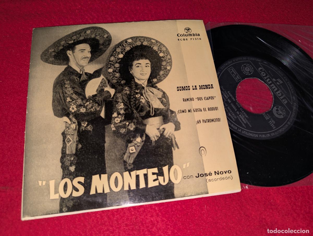 Discos de vinilo: LOS MONTEJO Somos la monda/Rancho Dos Clavos/&iexcl;Ay patroncito! +1 EP 7'' 1960 Columbia SPAIN