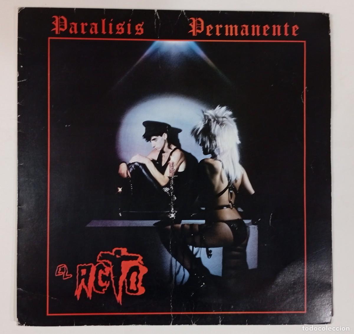 Discos de vinilo: PAR&Aacute;LISIS PERMANENTE : El acto. (LP, Tres Cipreses, 1982)