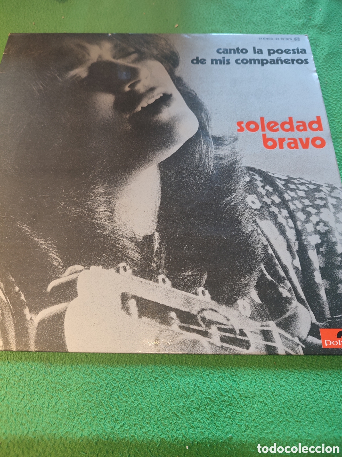 Discos de vinilo: Soledad Bravo - Canto la poes&iacute;a de mis compa&ntilde;eros