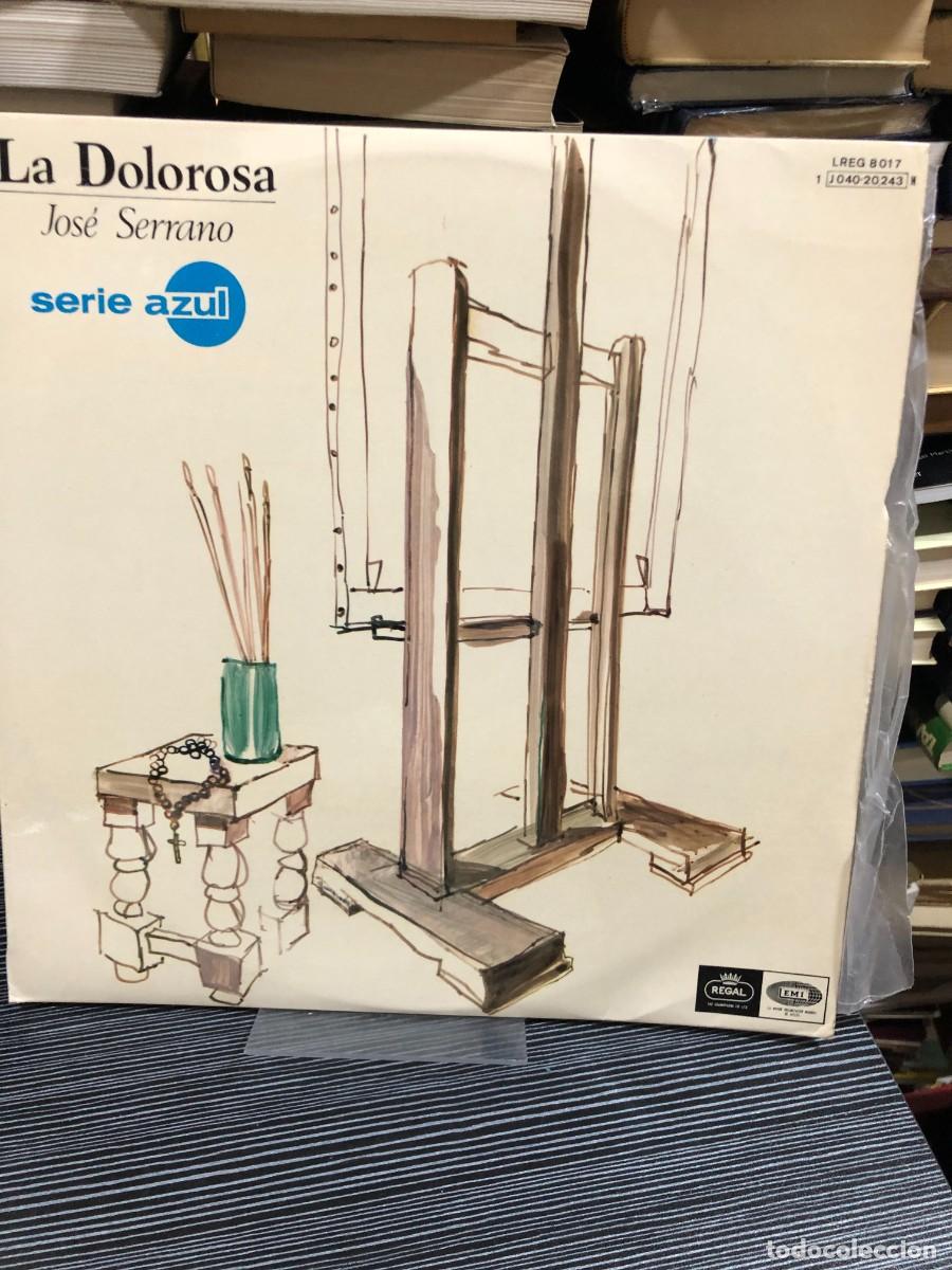 Discos de vinilo: La Dolorosa (Zarzuela) Jos&eacute; Serrano (Compositor)