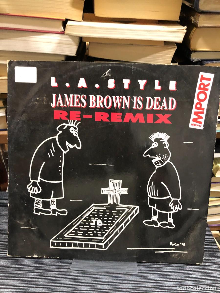 Discos de vinilo: James Brown Is Dead (Re-Remix) L.A. Style
