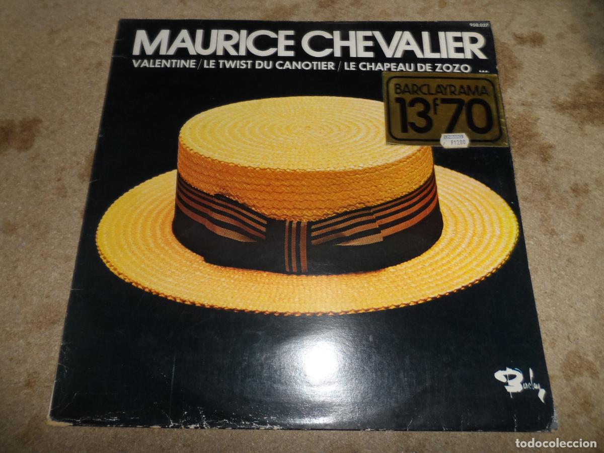Discos de vinil: Maurice Chevalier &ndash; Valentine / Le Twist Du Canotier / Le Chapeau De Zozo... (FRANCE 1977)