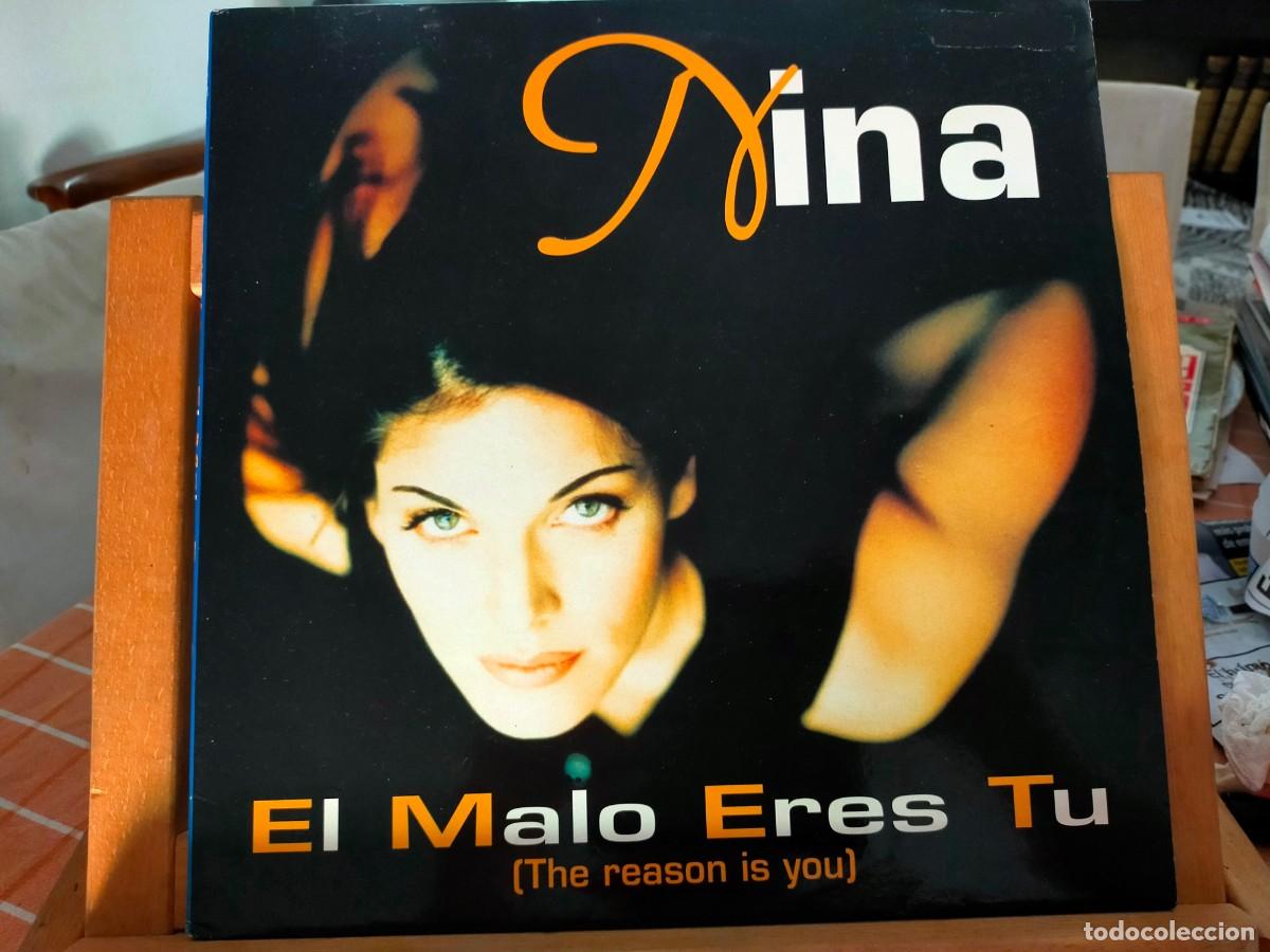Dischi in vinile: NINA. EL MALO ERES T&Uacute;. MAXI SINGLE. CHRYSALIS. EMI-ODEON. 1995. VER DESCRIPCI&Oacute;N. 1995