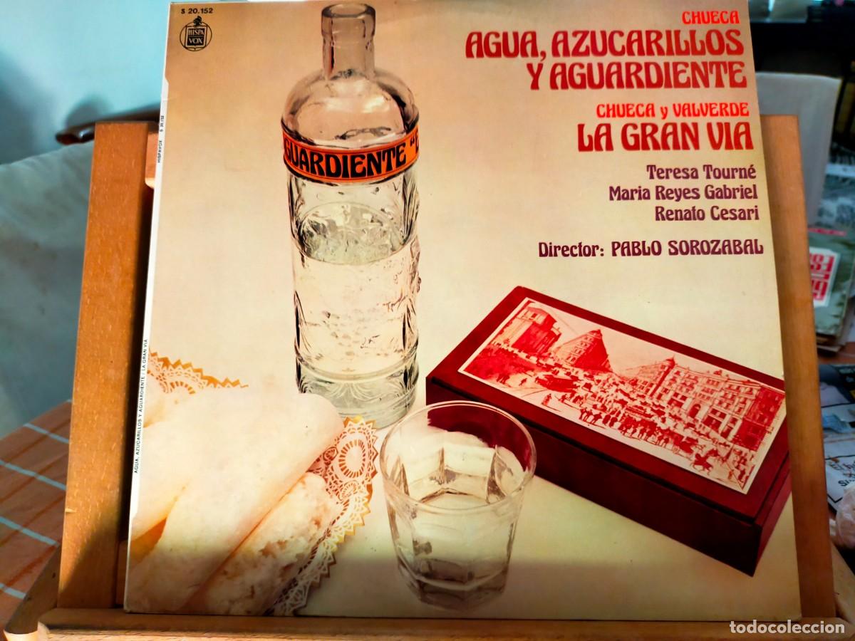 Discos de vinilo: AGUA, AZUCARILLOS Y AGUARDIENTE. LA GRAN V&Iacute;A. ZARZUELAS. CHUECA Y VALVERDE. 12 TEMAS. 1978