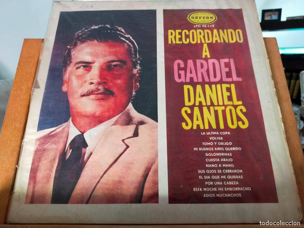Discos de vinilo: DANIEL SANTOS. RECORDANDO A CARLOS GARDEL. ORFEON. INDUSTRIA ELECTRO-SONORA, MEDELL&Iacute;N-COLOMBIA.