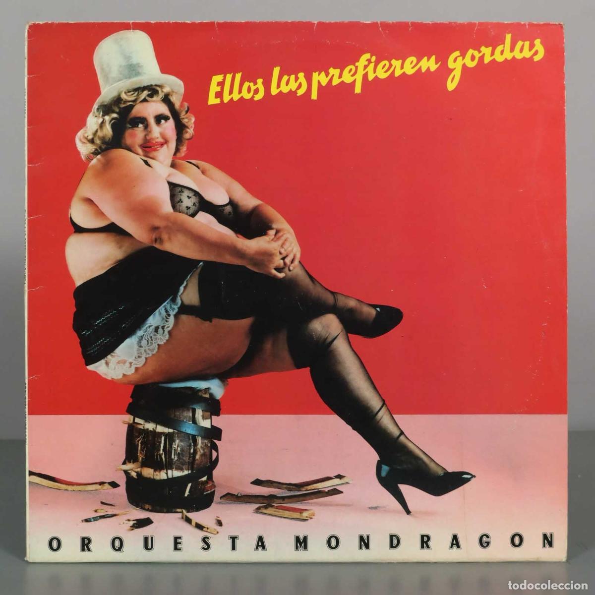 Discos de vinilo: LP. Ellos las prefieren gordas - Orquesta Mondrag&oacute;n