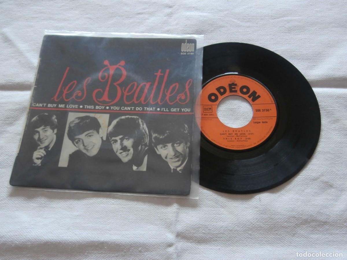 Discos de vinilo: LES BEATLES 7 EP CAN&acute;T BUY ME LOVE + 3 (1965) EDICION ORIGINAL FRANCESA -BUENA CONDICION