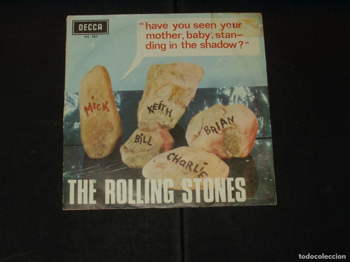 Discos de vinilo: ROLLING STONES SINGLE HAVE YOU SEEN YOUR MOTHER, BABY, STANDING IN THE SHADOW?