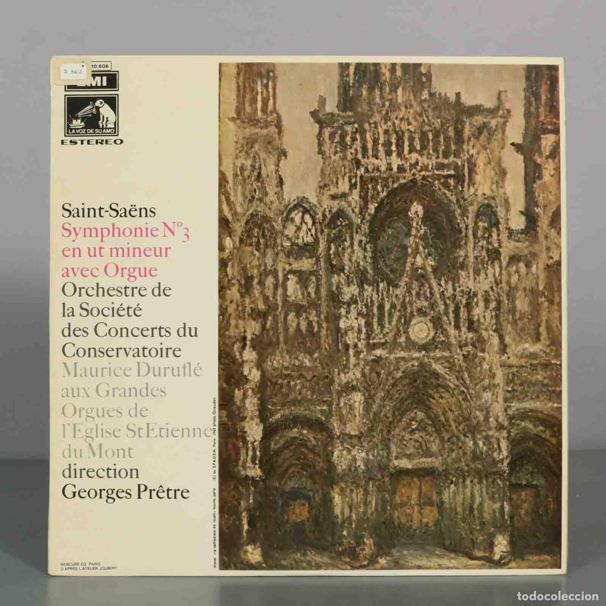 Discos de vinilo: LP. Saint-Sa&euml;ns: Symphonie N&deg; 3 en ut mineur avec Orgue, Op. 78 - Orchestre de la Soci&eacute;t&eacute; des Conce