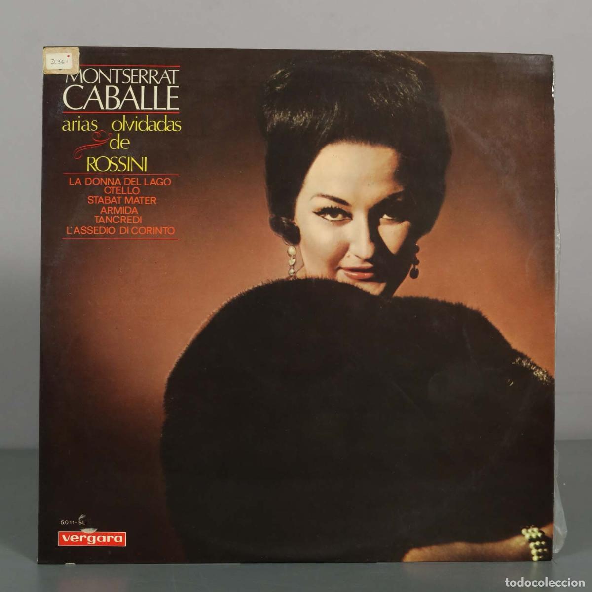 Discos de vinilo: LP. Arias olvidadas de Rossini - Montserrat Caball&eacute;, Carlo Felice Cillario, Coros y Orquesta de la