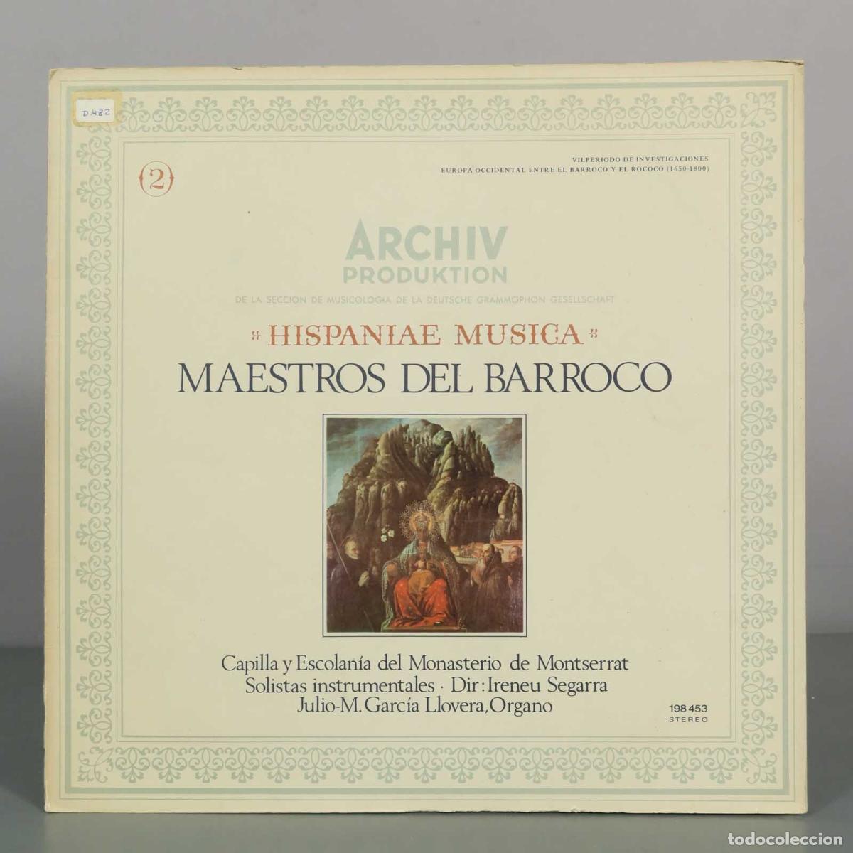 Discos de vinilo: LP. Hispaniae Musica: Maestros Del Barroco - Capilla Y Escolan&iacute;a Del Monasterio De Montserrat, Iren