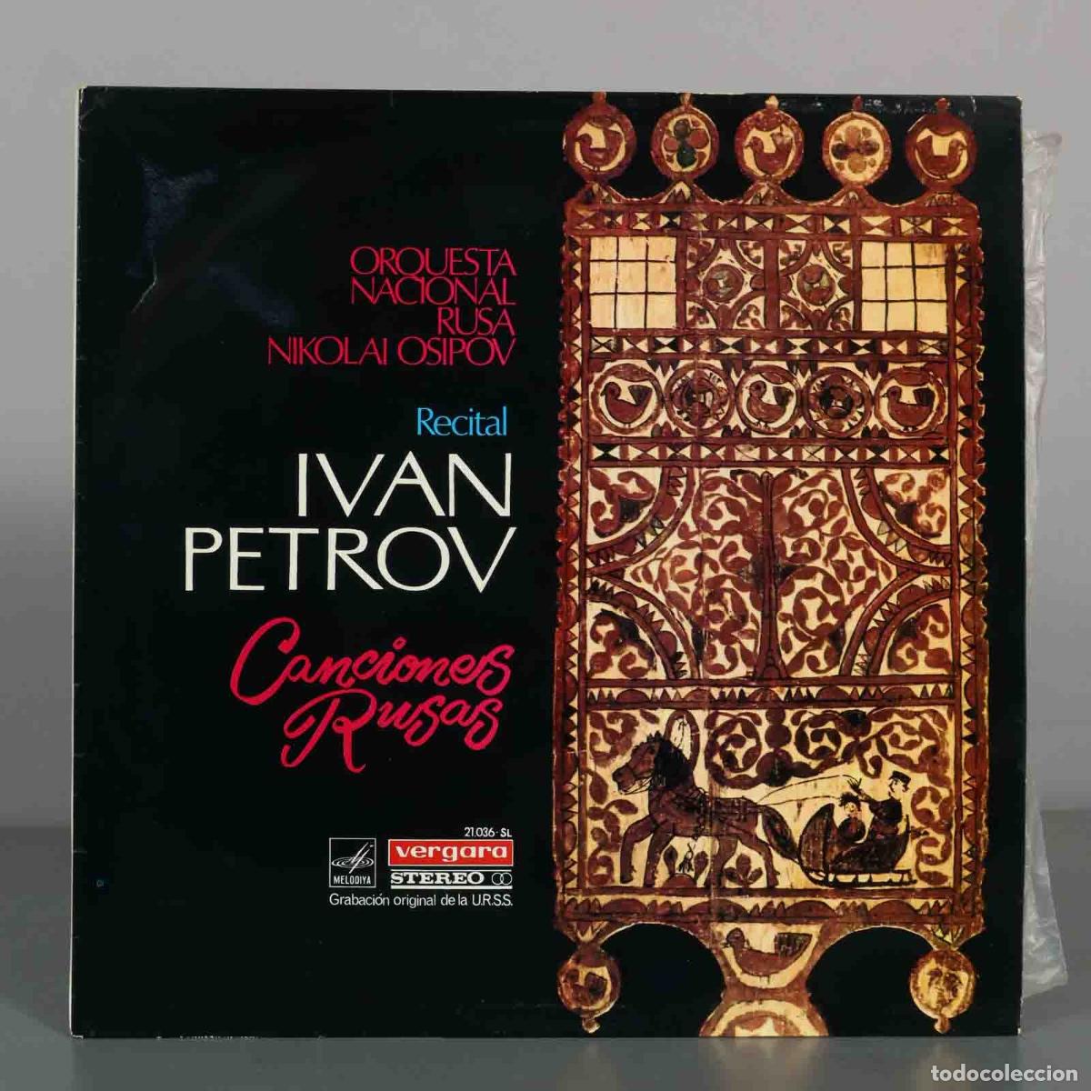 Discos de vinilo: LP. Recital Ivan Petrov - Canciones Rusas - Orquesta Nacional Rusa Nikolai Osipov