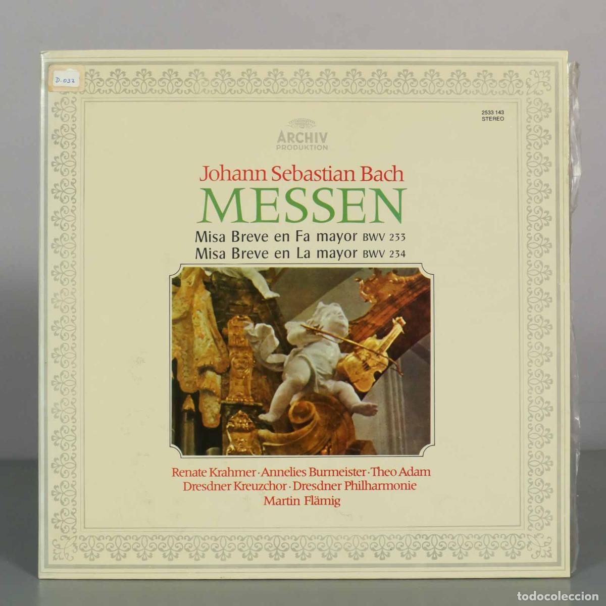 Discos de vinilo: LP. Johann Sebastian Bach - Messen: Misa Breve en Fa mayor BWV 233 / Misa Breve en La mayor BWV 234
