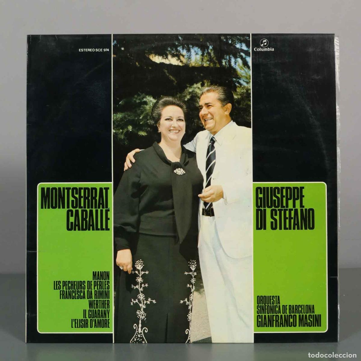 Discos de vinilo: LP. Montserrat Caball&eacute;, Giuseppe Di Stefano - Orquesta Sinf&oacute;nica de Barcelona, Gianfranco Masini