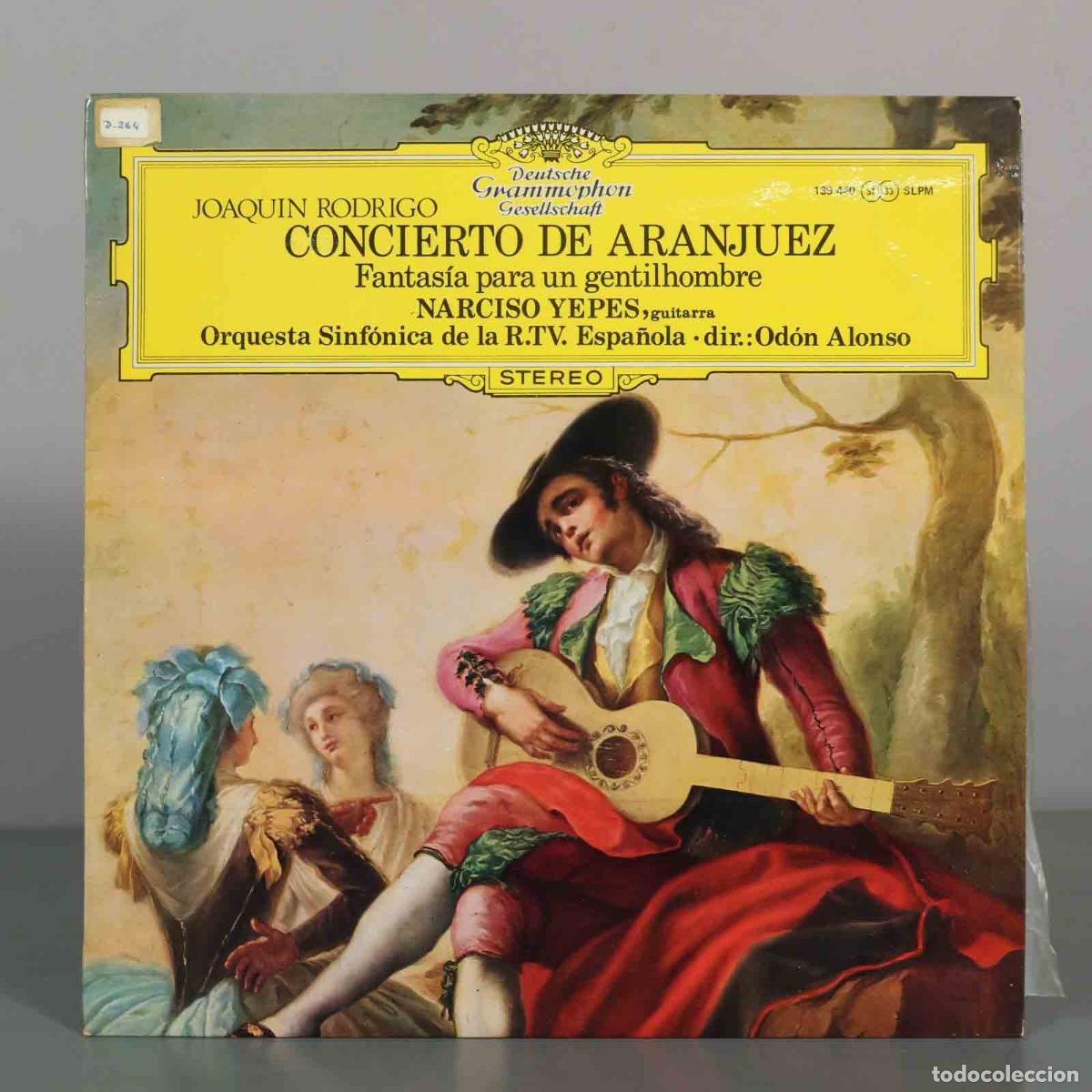 Discos de vinilo: LP. Concierto de Aranjuez - Fantas&iacute;a para un gentilhombre - Joaqu&iacute;n Rodrigo, Narciso Yepes, Orquest