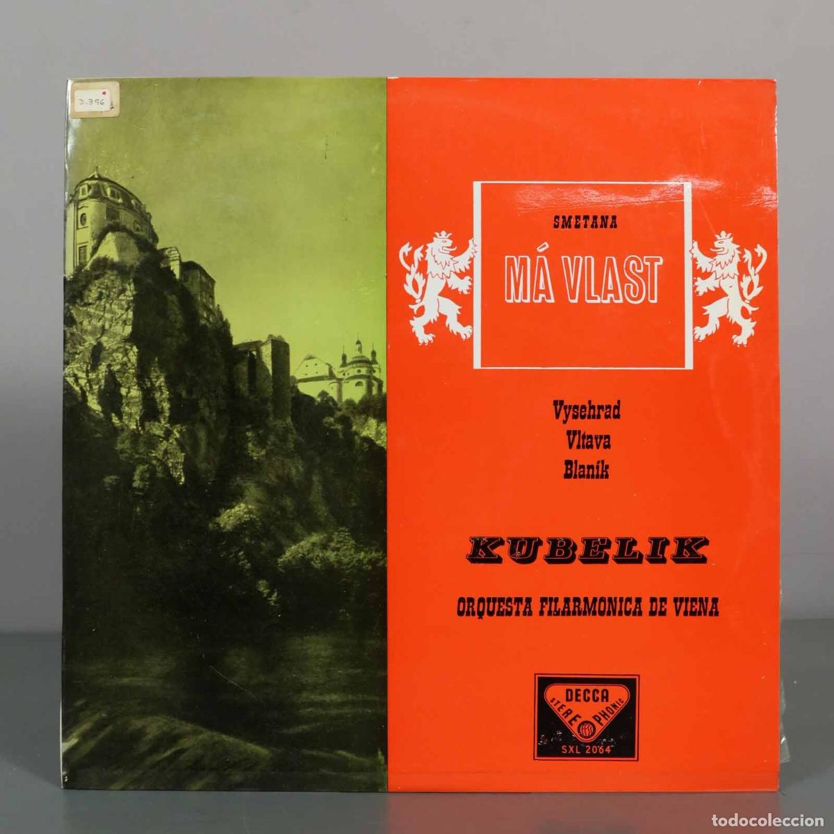 Discos de vinilo: LP. M&aacute; Vlast - Smetana - Kubelik, Orquesta Filarm&oacute;nica De Viena