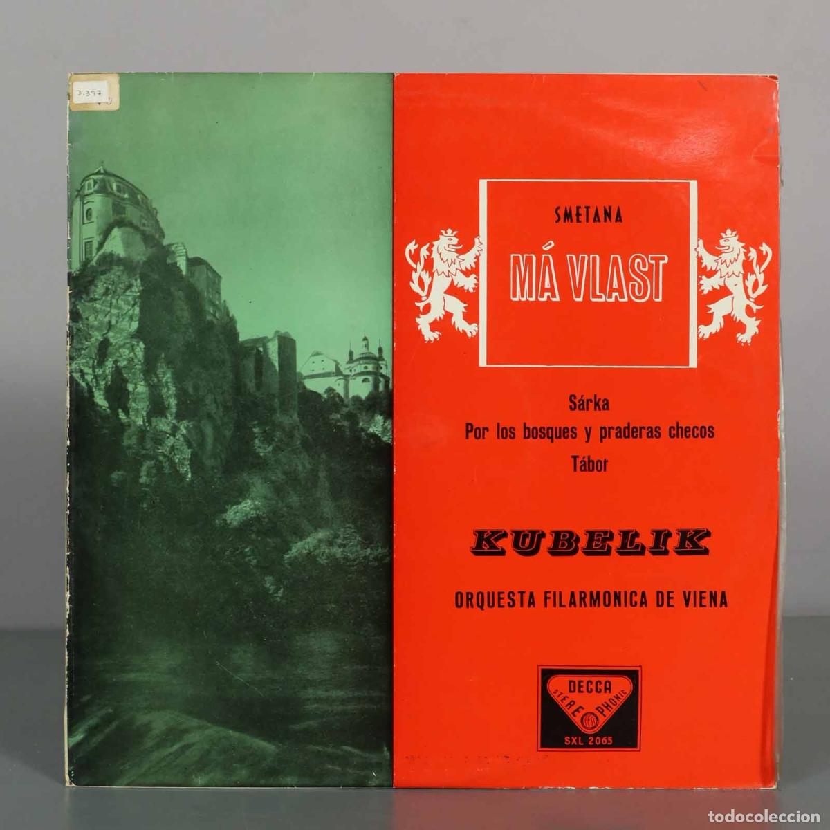 Discos de vinilo: LP. M&aacute; Vlast - Smetana, Kubelik, Orquesta Filarm&oacute;nica De Viena. 2&ordf; DISCO