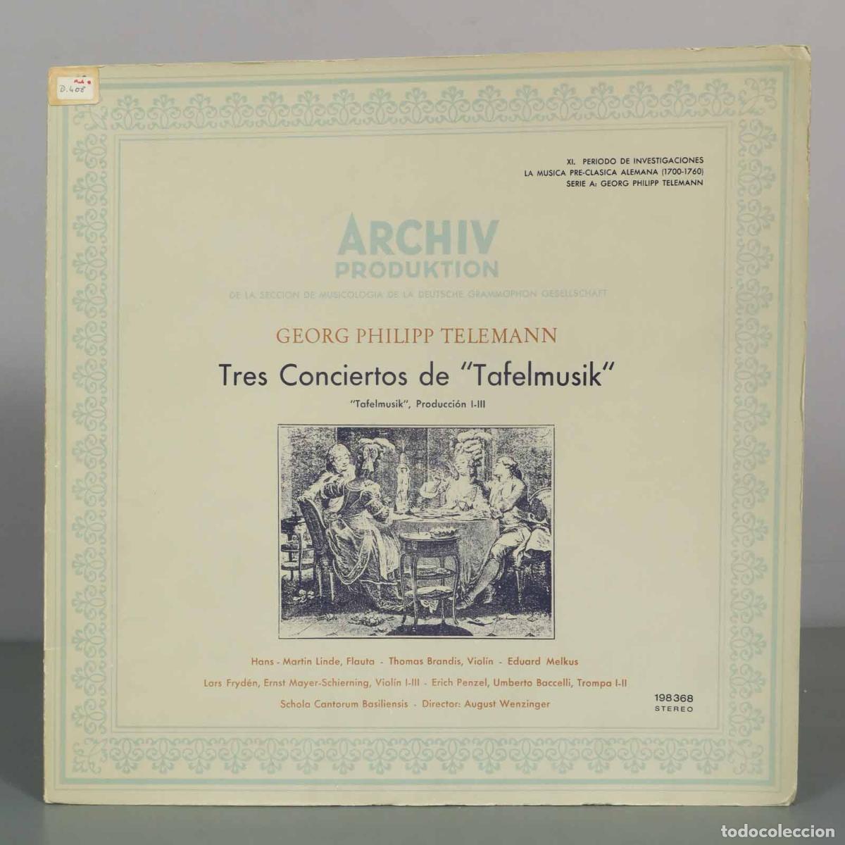 Discos de vinilo: LP. Tres Conciertos de Tafelmusik - Georg Philipp Telemann, Schola Cantorum Basiliensis, August Wen