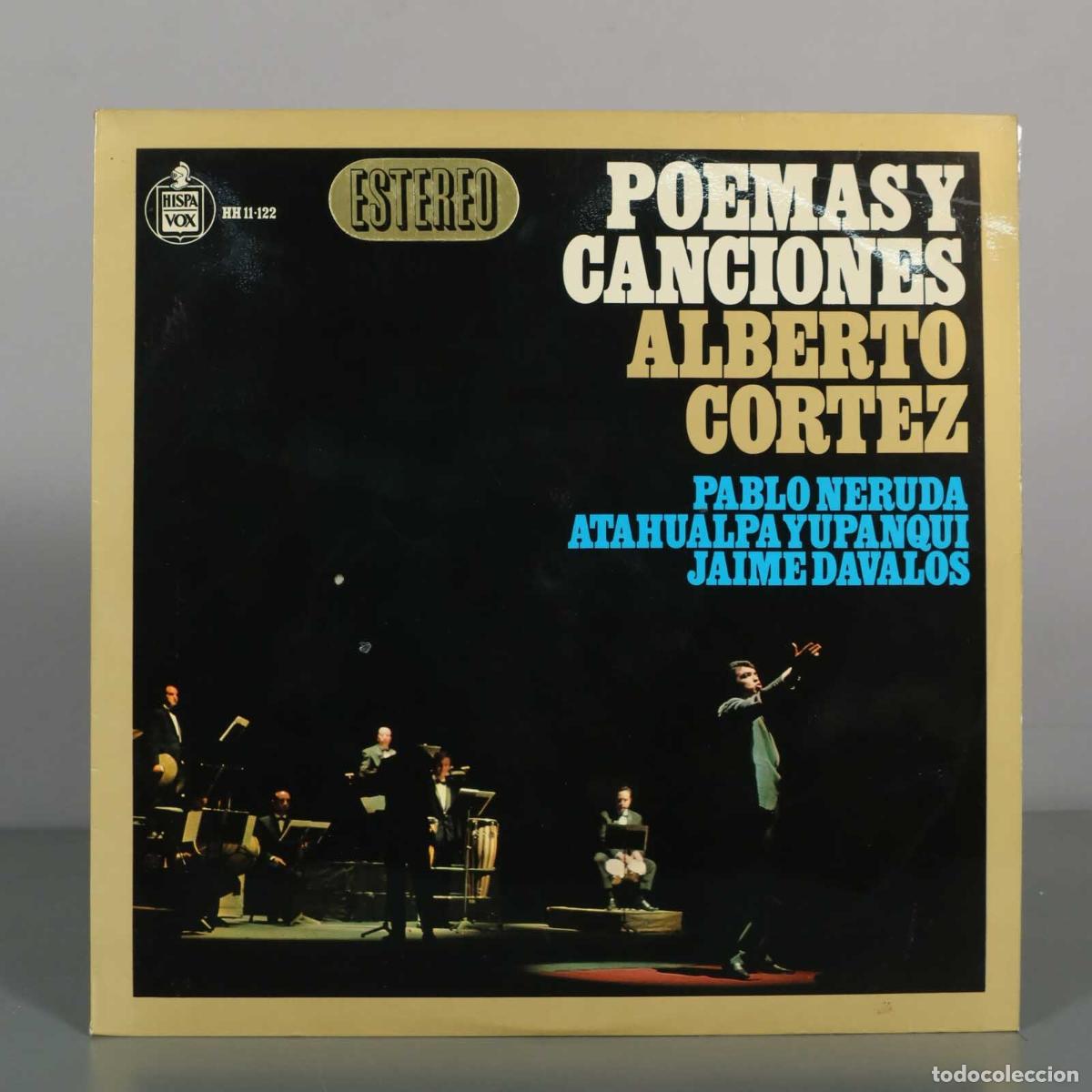 Discos de vinilo: LP. Poemas y canciones - Alberto Cortez, Pablo Neruda, Atahualpa Yupanqui, Jaime D&aacute;valos