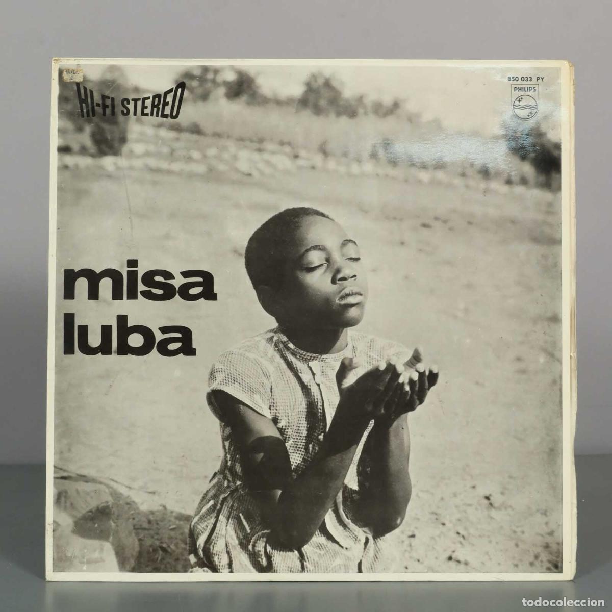 Discos de vinilo: LP. Misa Luba - Les Troubadours du Roi Baudouin, Guido Haazen