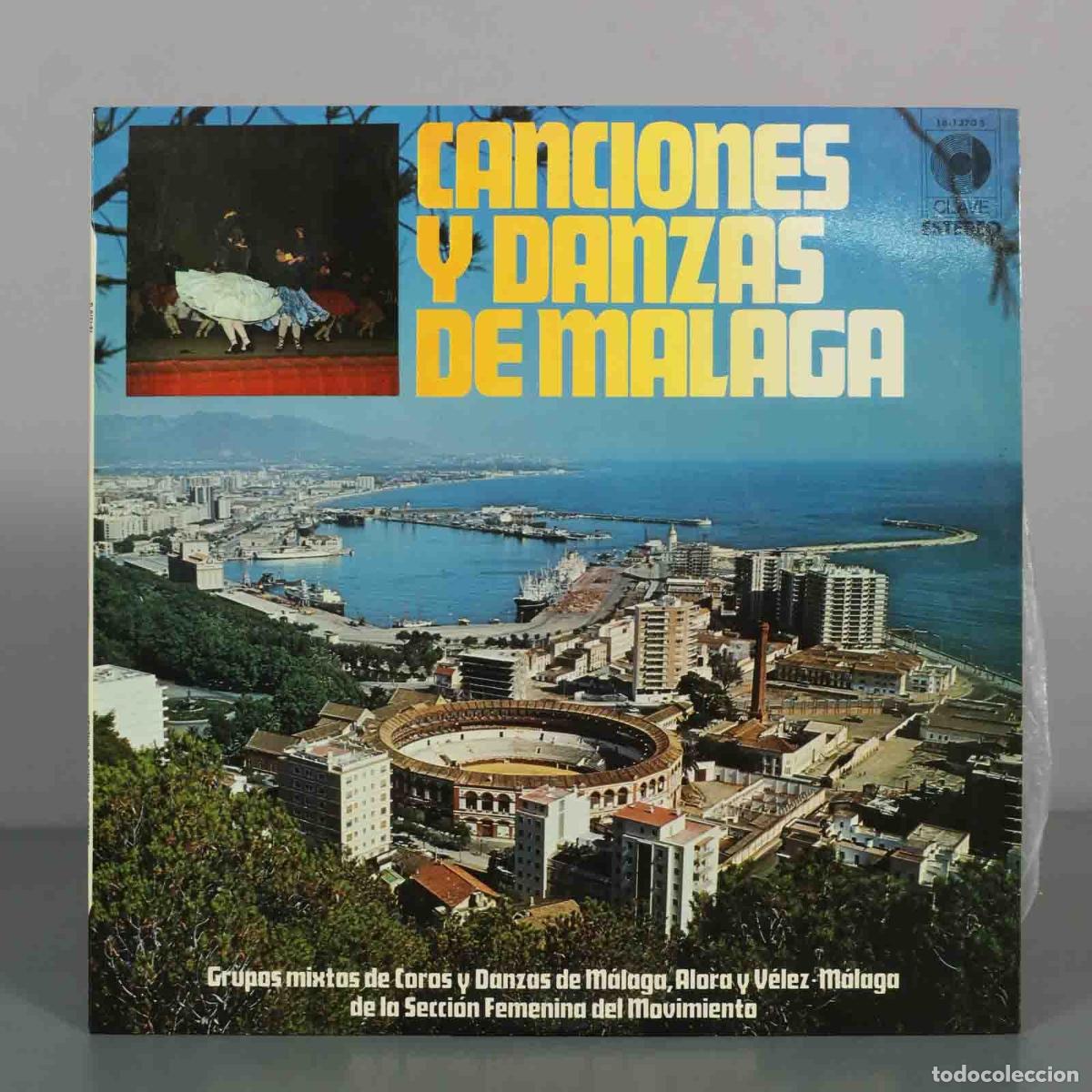 Discos de vinilo: LP. Canciones y Danzas de M&aacute;laga - Grupos mixtos de Coros y Danzas de M&aacute;laga, &Aacute;lora y V&eacute;lez-M&aacute;laga
