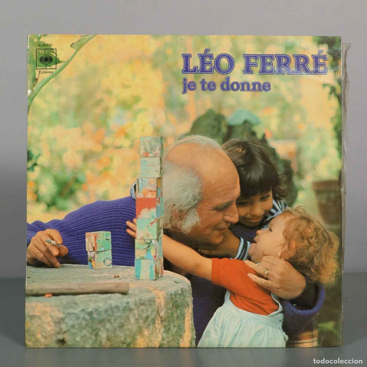 Discos de vinilo: LP. Je te donne - L&eacute;o Ferr&eacute;