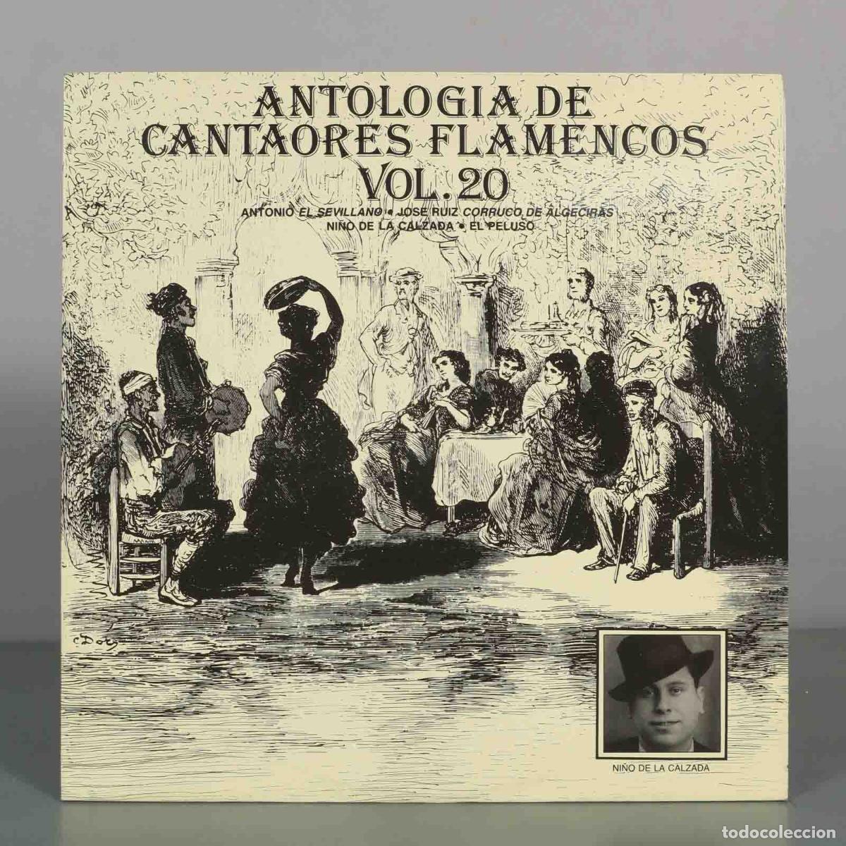 Discos de vinilo: LP. Antolog&iacute;a de Cantaores Flamencos Vol. 20 - Antonio El Sevillano, Jos&eacute; Ruiz Corruco de Algeciras
