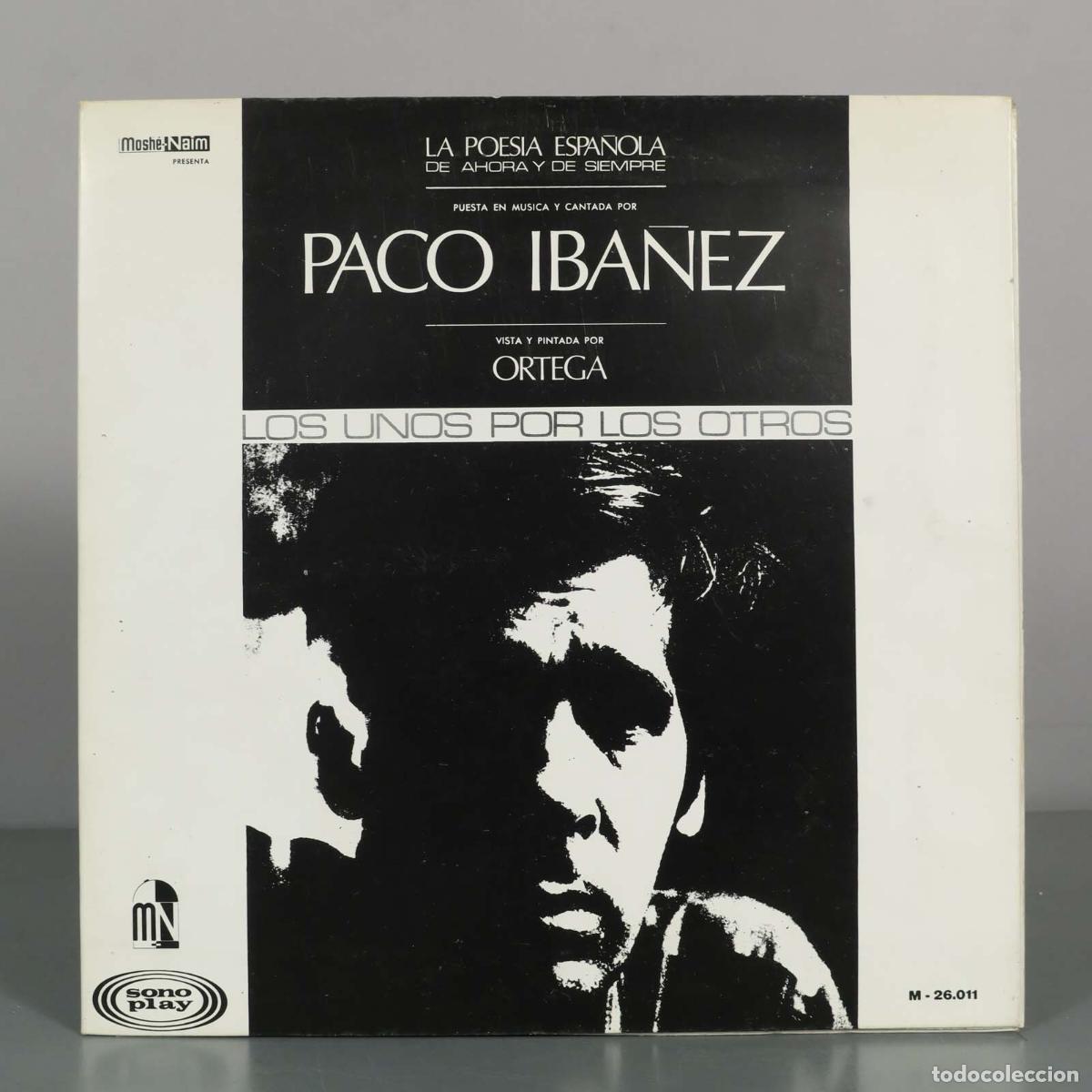 Discos de vinilo: LP. La Poes&iacute;a Espa&ntilde;ola de Ahora y de Siempre - Paco Ib&aacute;&ntilde;ez, Ortega