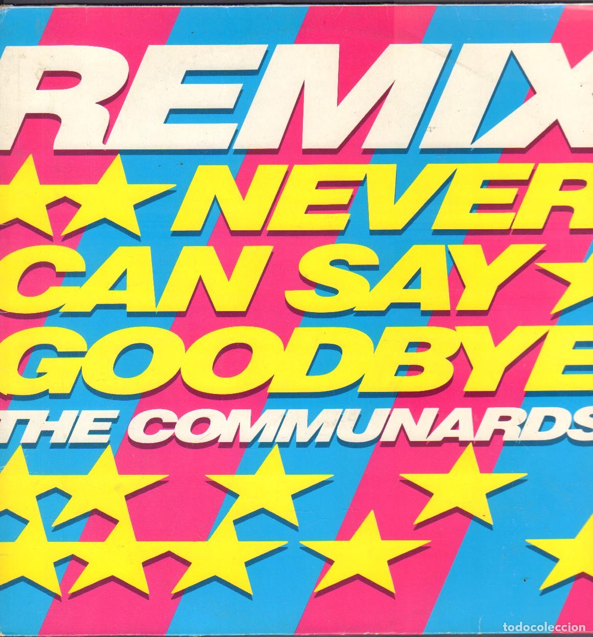 Discos de vinilo: THE COMMUNARDS - NEVER CAN SAY GOODBYE (REMIX) / MAXISINGLE METRONOME 1974 RF-26185