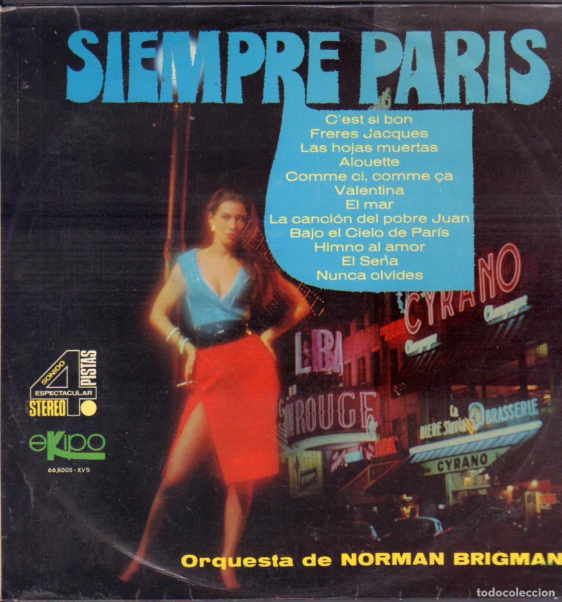 Discos de vinilo: SIEMPRE PARIS - FRERES JACQUES, ALOUETTE, HIMNO AL AMOR, EL SE&Ntilde;A..../ LP EKIPO 1967 RF-26187