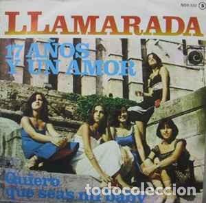 Discos de vinilo: Llamarada - 17 a&ntilde;os y un amor (Zafiro, 1978)