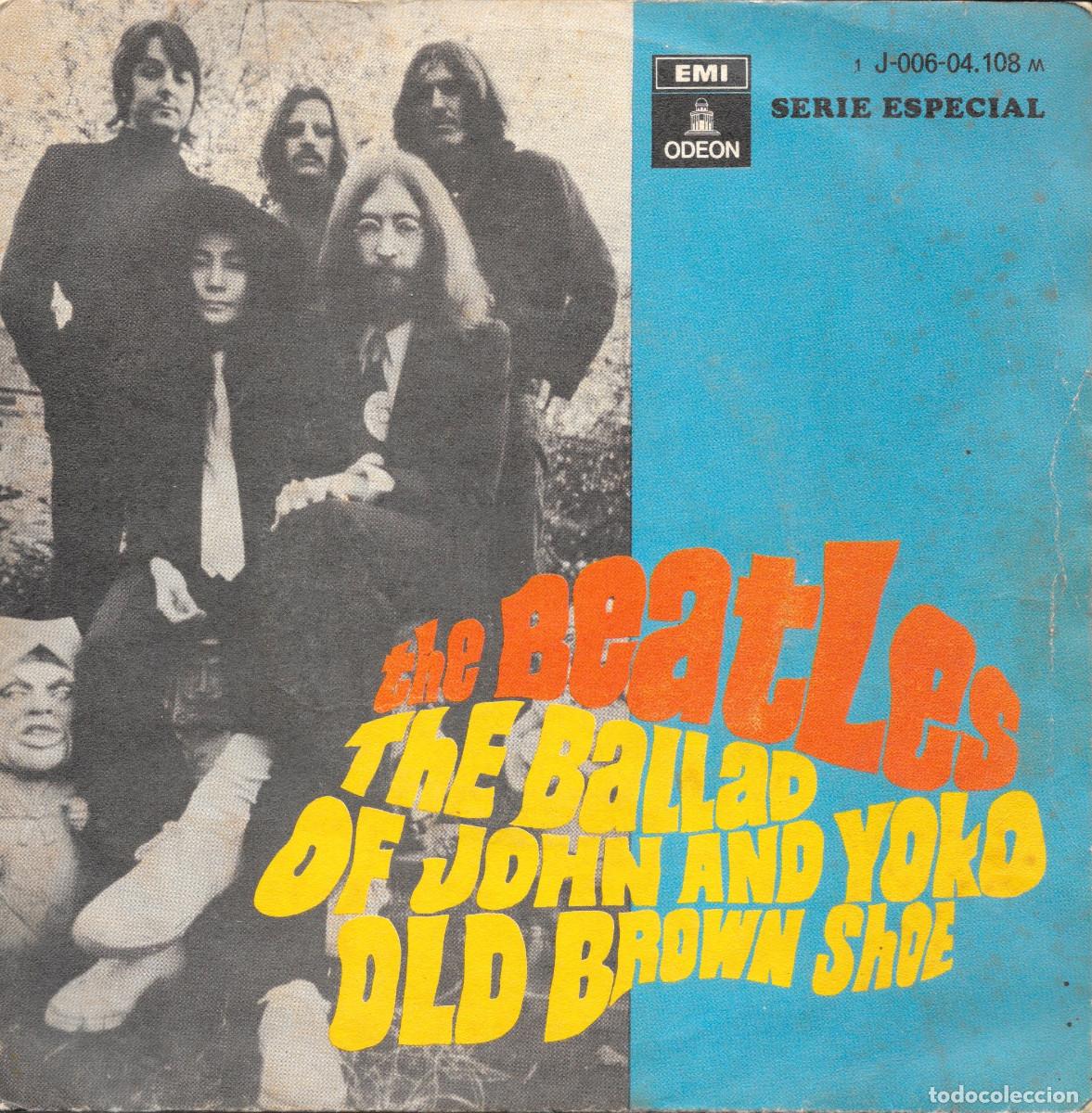 Discos de vinilo: Single - The ballad of John and Yoko / Old brown shoe - 1969 edici&oacute;n espa&ntilde;ola - Beatles . Compra m&iacute;n