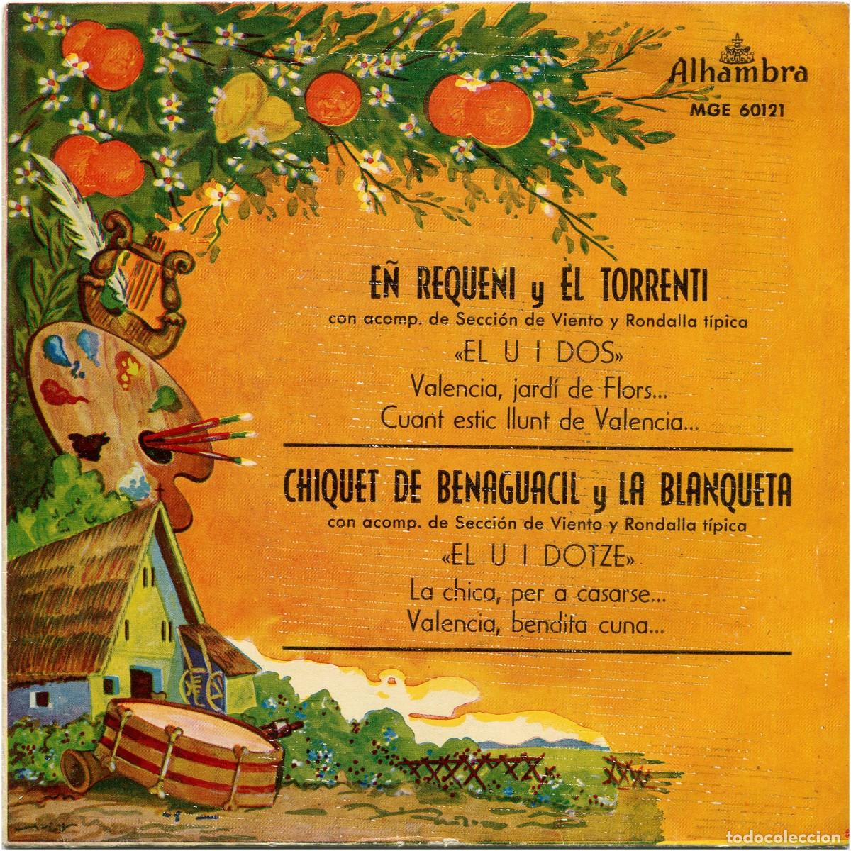 Discos de vinilo: El Requen&iacute; y El Torrent&iacute;, Chiquet De Benaguacil y La Blanqueta - &rdquo;El U I Dos&rdquo; - EP Spain Alhambra