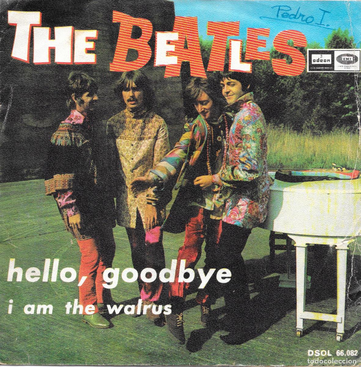 Discos de vinilo: Single - Hello goodbye / I am the walrus - 1967 edici&oacute;n espa&ntilde;ola - Beatles - Compra m&iacute;nima 6&euro;