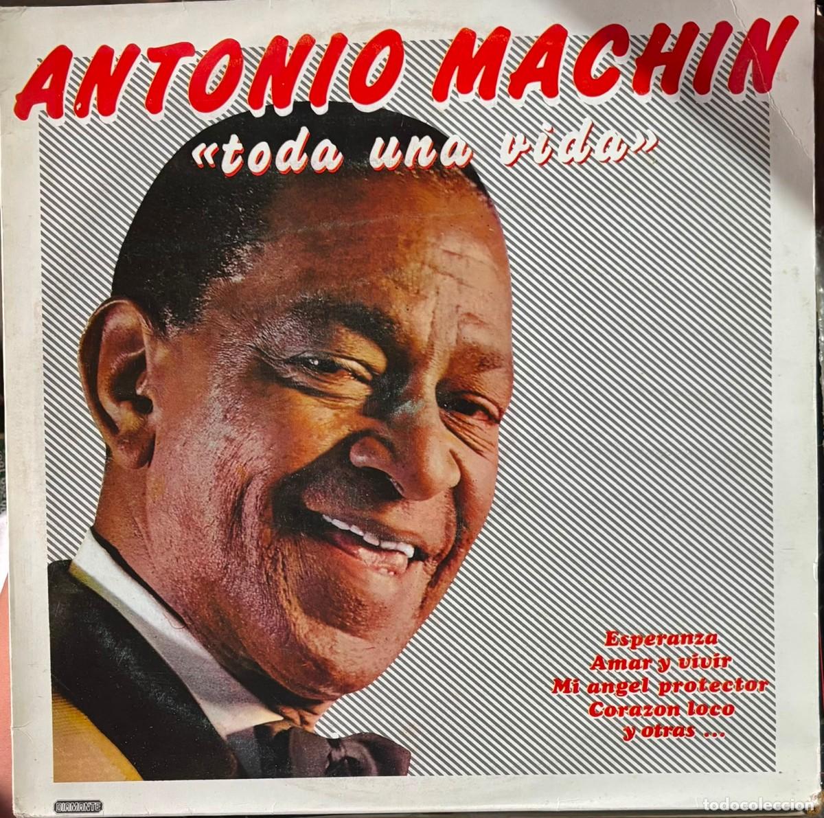 Discos de vinilo: LP ANTONIO MACHIN-TODA UNA VIDA. LP-SEXT-1249