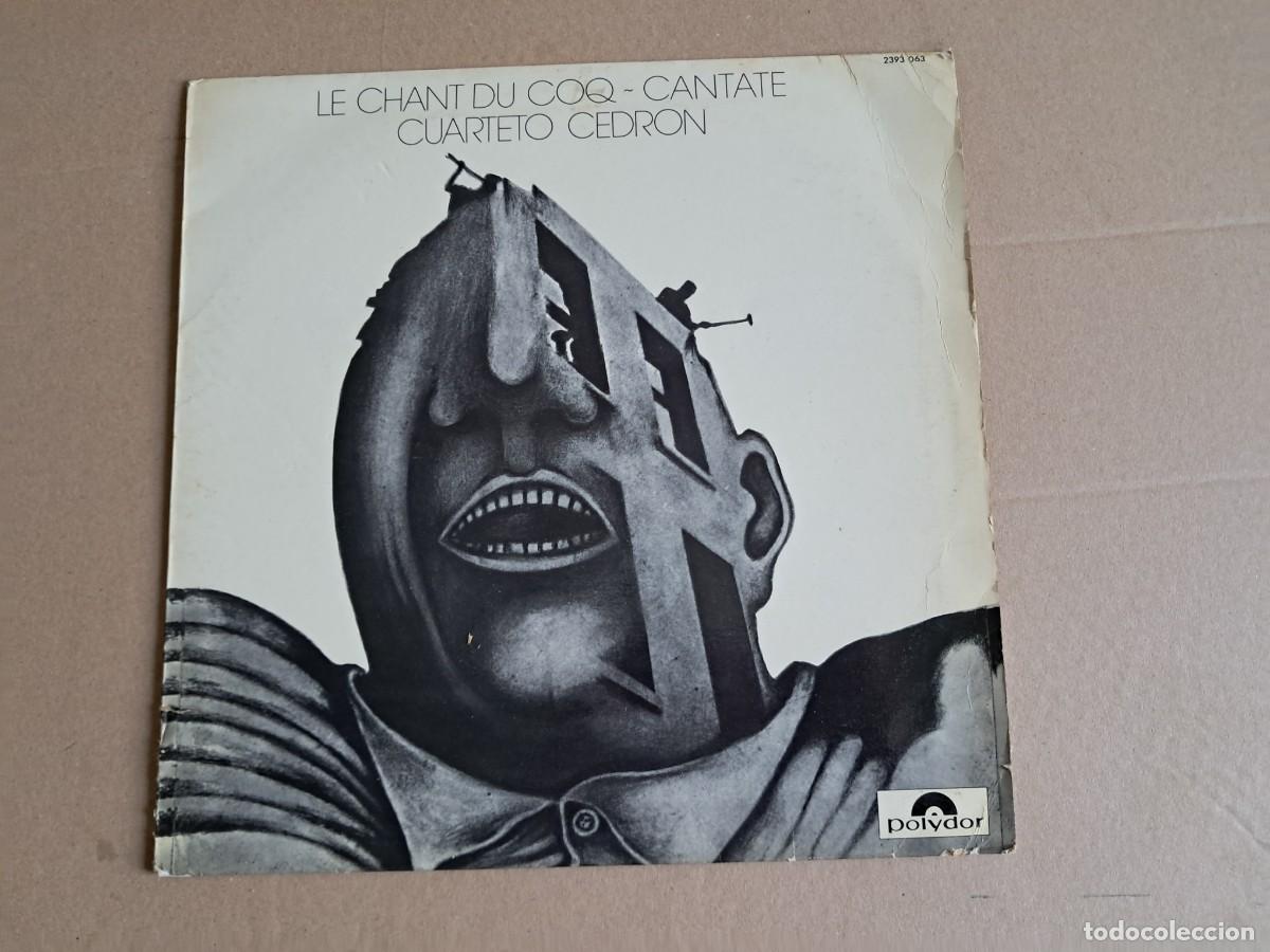 Discos de vinilo: CUARTETO CEDRON - LE CHANT DU COQ CANTATE LP 1975 EDICION FRANCIA