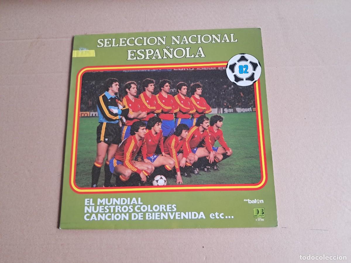 Discos de vinilo: SELECCION NACIONAL ESPA&Ntilde;OLA 82 LP 1982