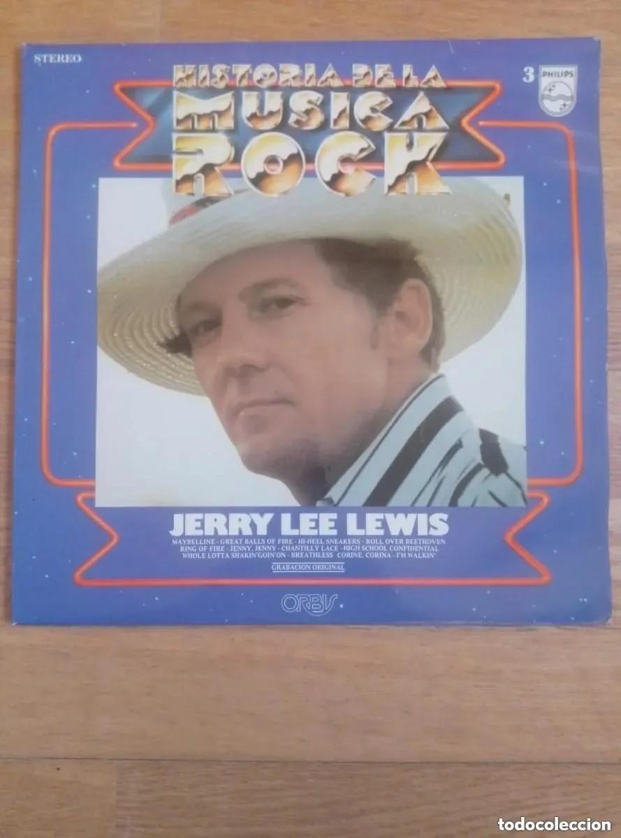 Discos de vinilo: JERRY LEE LEWIS - HISTORIA DEL ROCK. NUM 3 (LP) 1981
