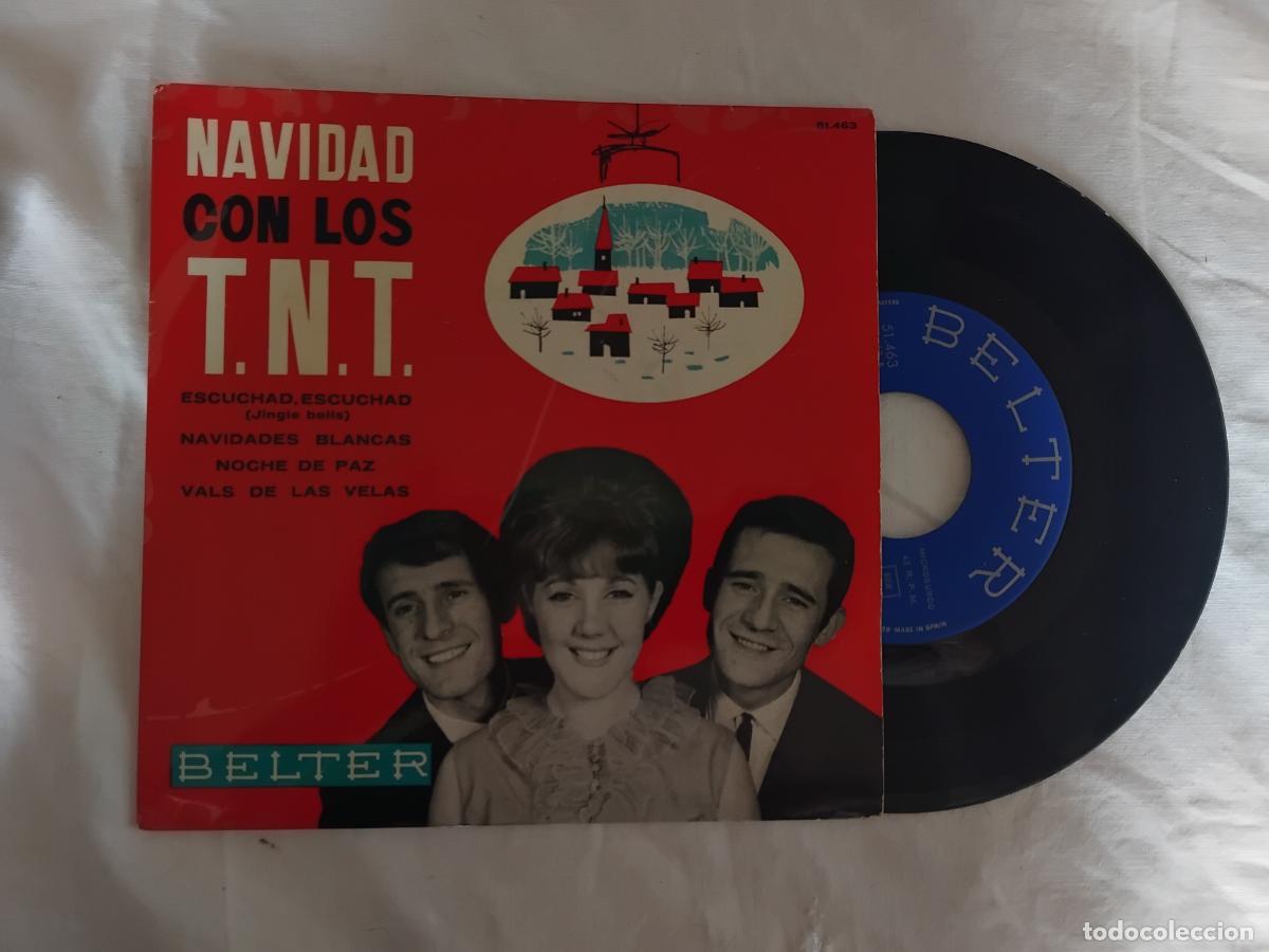 Discos de vinilo: NAVIDAD CON LOS T.N.T. NOCHE DE PAZ + 3. EP BELTER 1964.