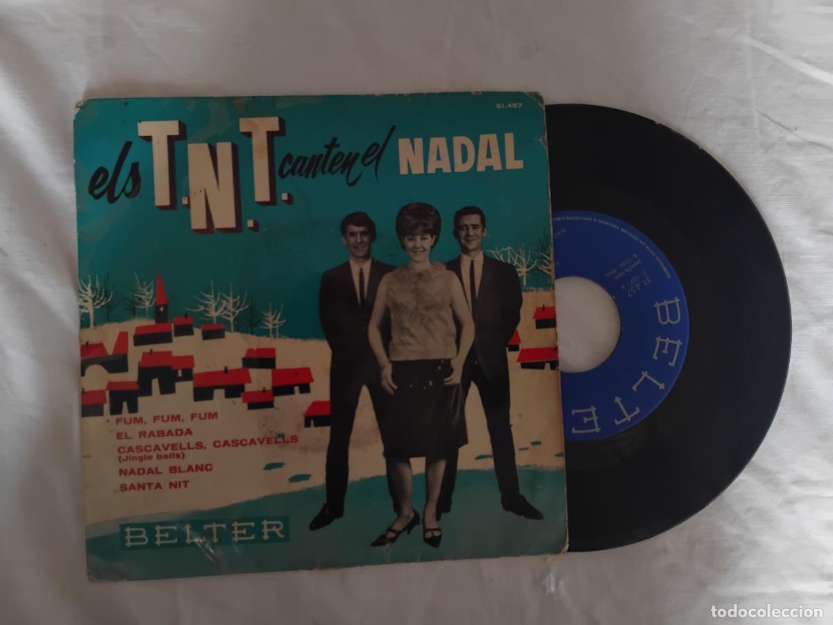 Discos de vinilo: ELS T.N.T. CANTEN EL NADAL. FUM, FUM, FUM + 3. EP BELTER 1964.