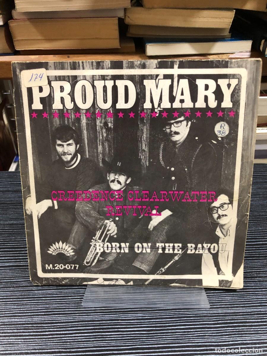 Discos de vinilo: Proud Mary / Born on the Bayou Creedence Clearwater Revival