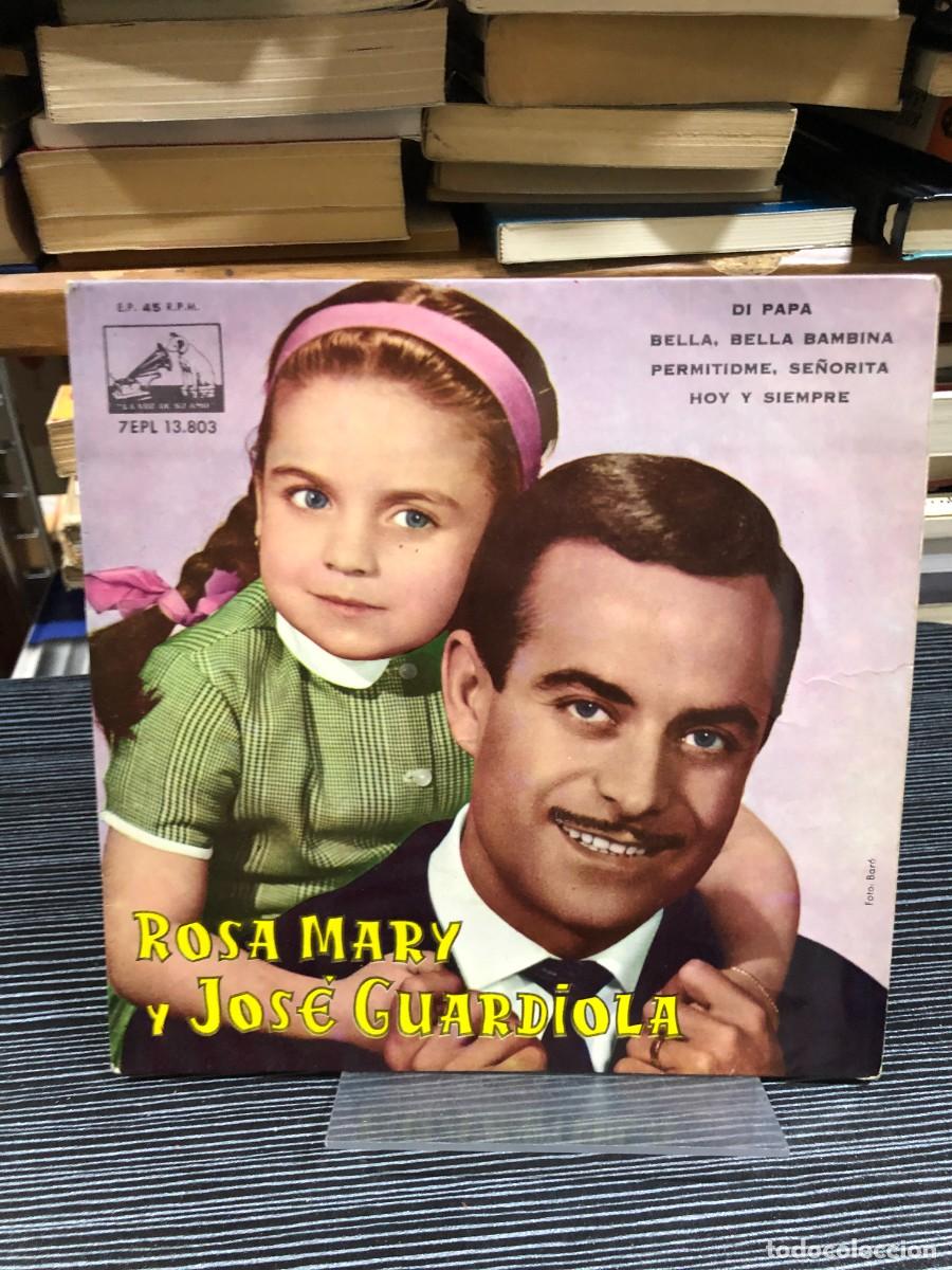 Discos de vinilo: Di Papa / Bella, Bella Bambina / Permitidme, Se&ntilde;orita / Hoy y Siempre (EP) Rosa Mary y Jos&eacute; Guardio