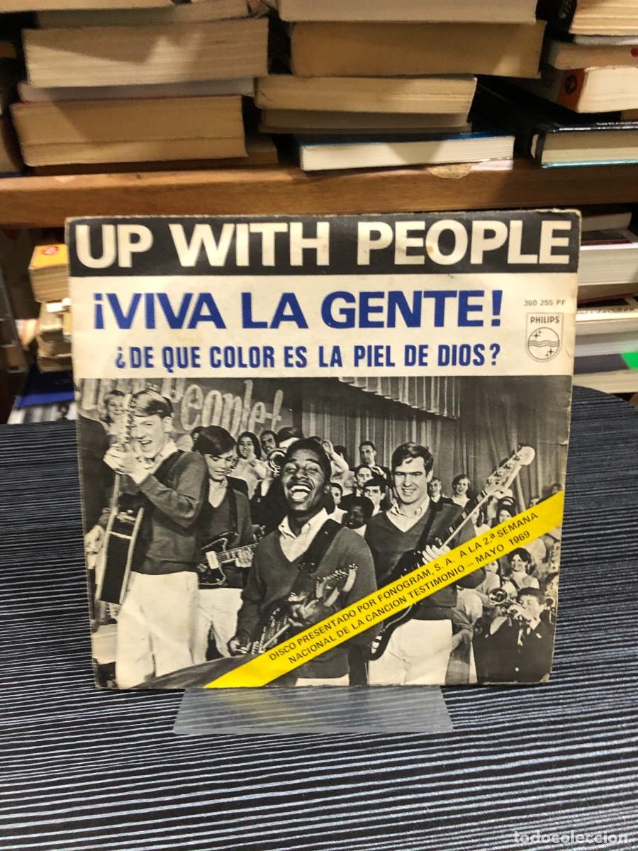 Discos de vinilo: &iexcl;Viva la Gente! / &iquest;De qu&eacute; color es la piel de Dios? Up With People