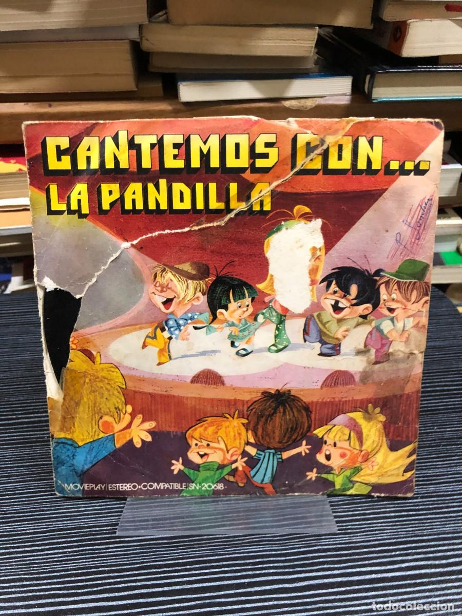 Discos de vinilo: Cantemos con... La Pandilla La Pandilla