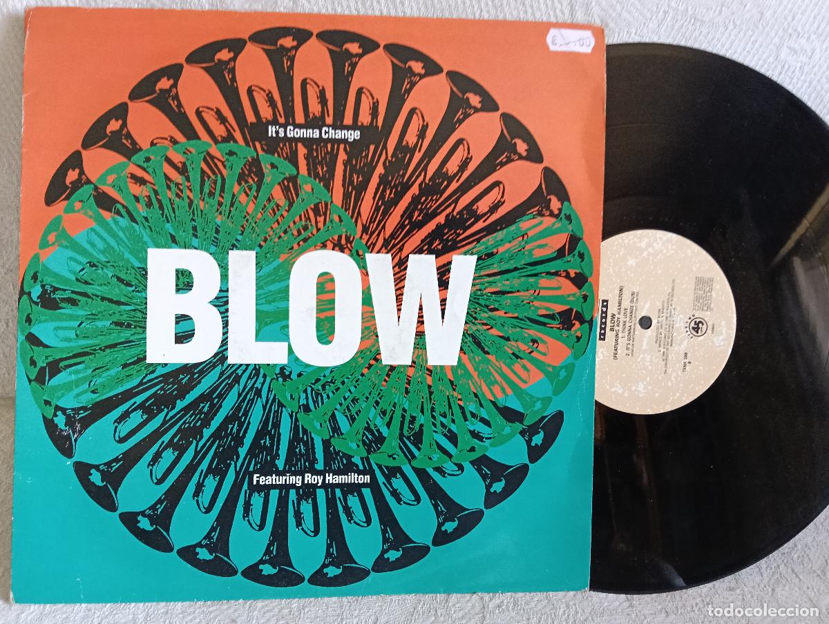 Discos de vinilo: BLOW It's Gonna Change Maxi 3 track NUEVO.Ver titulos y dem&aacute;s informaci&oacute;n en fotos.Pedido m&iacute;nimo 9,0