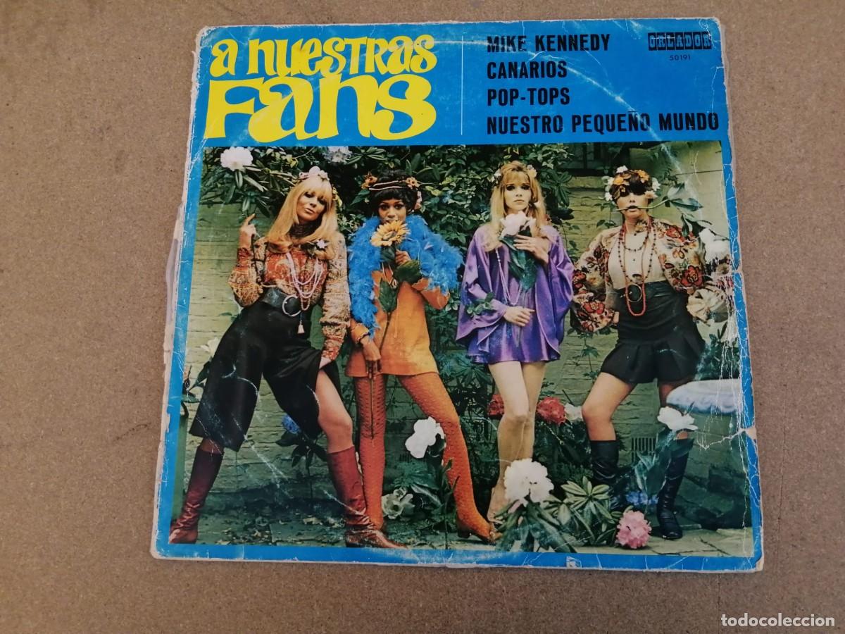 Discos de vinilo: DISCO LP. A NUESTRAS FANS (LOS CANARIOS - POP TOPS - MIKE KENNEDY - NUESTRO PEQUE&Ntilde;O MUNDO)