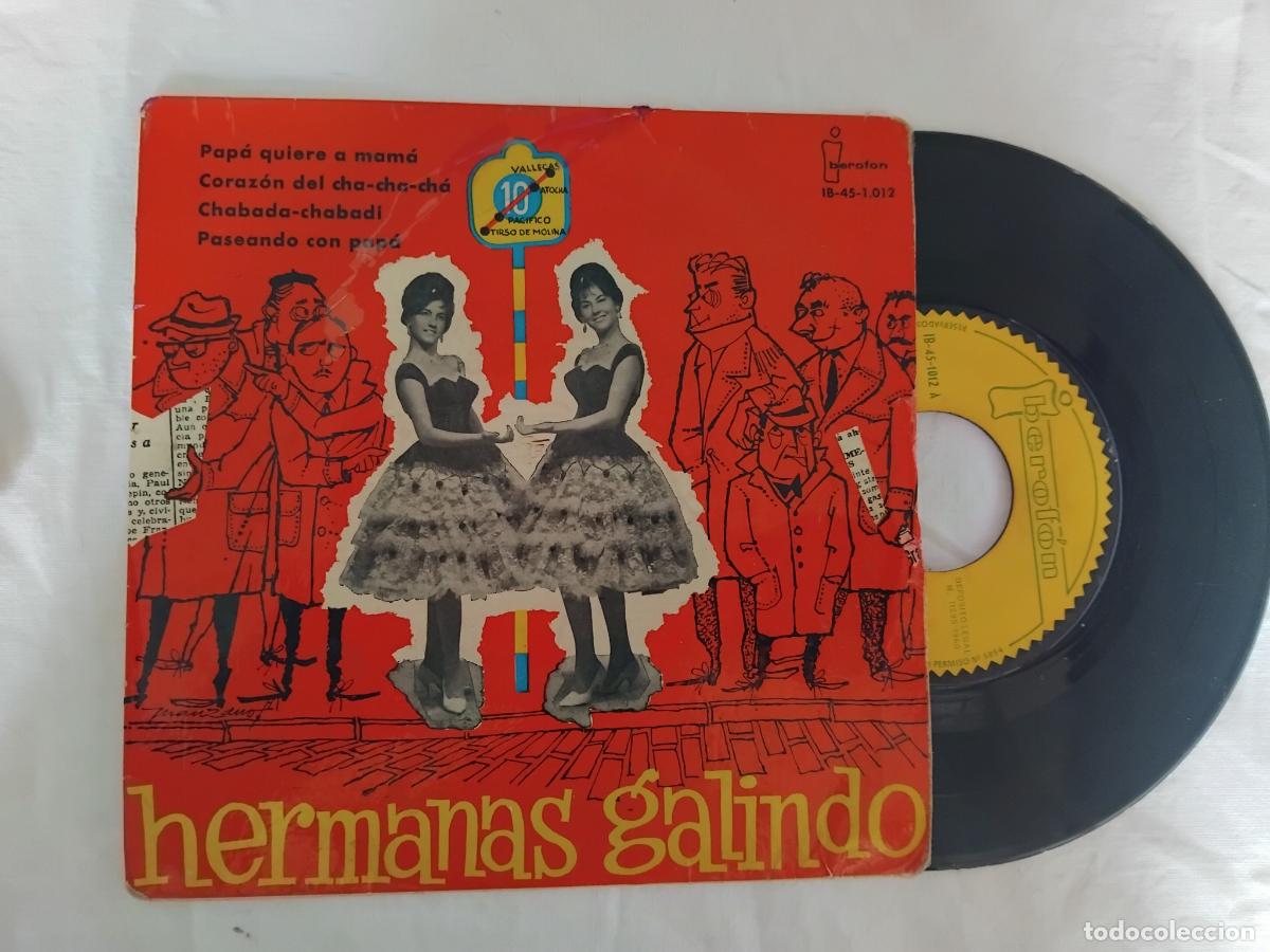 Discos de vinilo: HERMANAS GALINDO. PAPA QUIERE A MAMA + 3. EP IBERFON 1960.